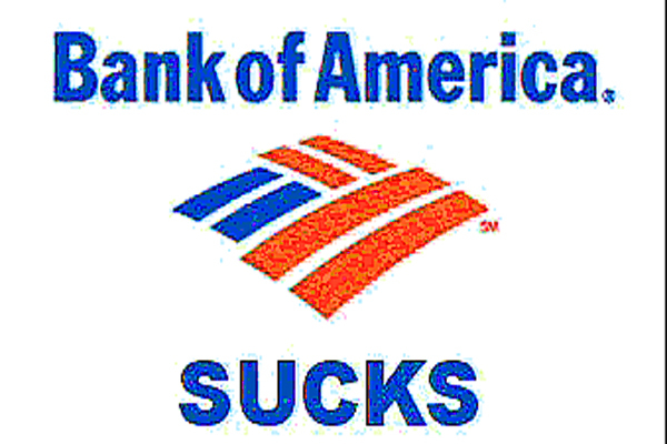 Bank of America Sucks